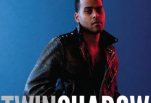 Twin Shadow