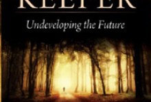 Book Review: The EarthKeeper: Undeveloping the Future