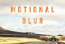 ‘Motional Blur’ Delivers Emotional Cargo