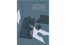 Guy Delisle’s ‘Hostage’