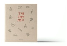‘The Tiny Mess’ of Great Food from Small Kitchens