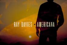 Ray Davies’s ‘Americana’ a Nostalgic Ode to American Culture