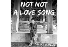 Katy Caballero Releases ‘Not Not a Love Song’