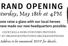 Organic Soup Kitchen Grand Opening Party