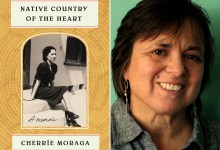 Cherríe Moraga’s ‘Native Country of the Heart’
