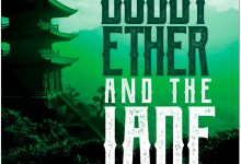 Young Adult Author R. Scott Boyer Launches Bobby Ether & the Jade Academy