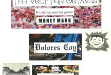The Volt per Octaves feat. Money Mark + Dolores Coy + Trout Club