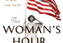 Review | ‘The Woman’s Hour: The Great Fight to Win the Vote’