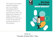A Public Deliberation: What should we do about the opioid epidemic?