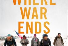 ‘Where War Ends–A Combat Veteran’s 2700 Mile Journey to Heal’ – A Memoir