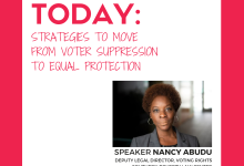 Voting Rights Today: Strategies to Move From Voter Suppression to Equal Protection