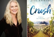 Wine Country Is Protagonist in ‘Crush: A Tale of Two Vineyards’