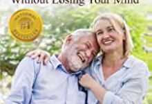 Surviving Dementia without Losing your Mind