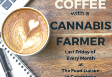 Coffee with a Cannabis Farmer!