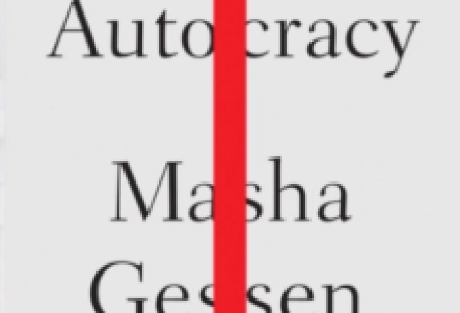 Review | Masha Gessen’s ‘Surviving Autocracy’