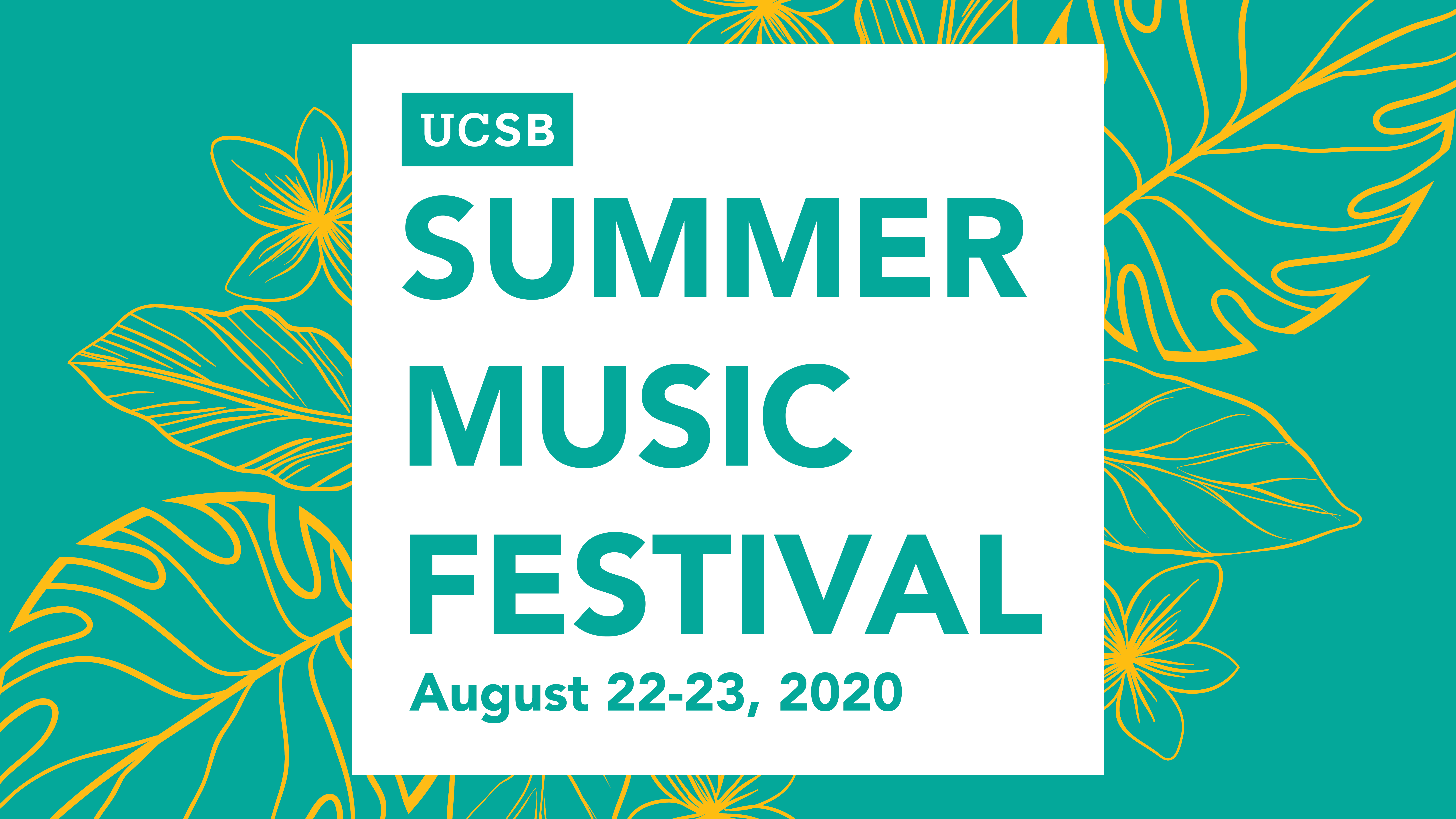 UCSB Summer Music Festival 2020 (VIRTUAL EVENT) - The Santa Barbara UCSB Summer Music Festival 2020 (VIRTUAL EVENT) - The Santa Barbara