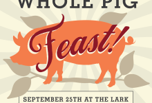Niman Ranch Whole Pig Feast at The Lark