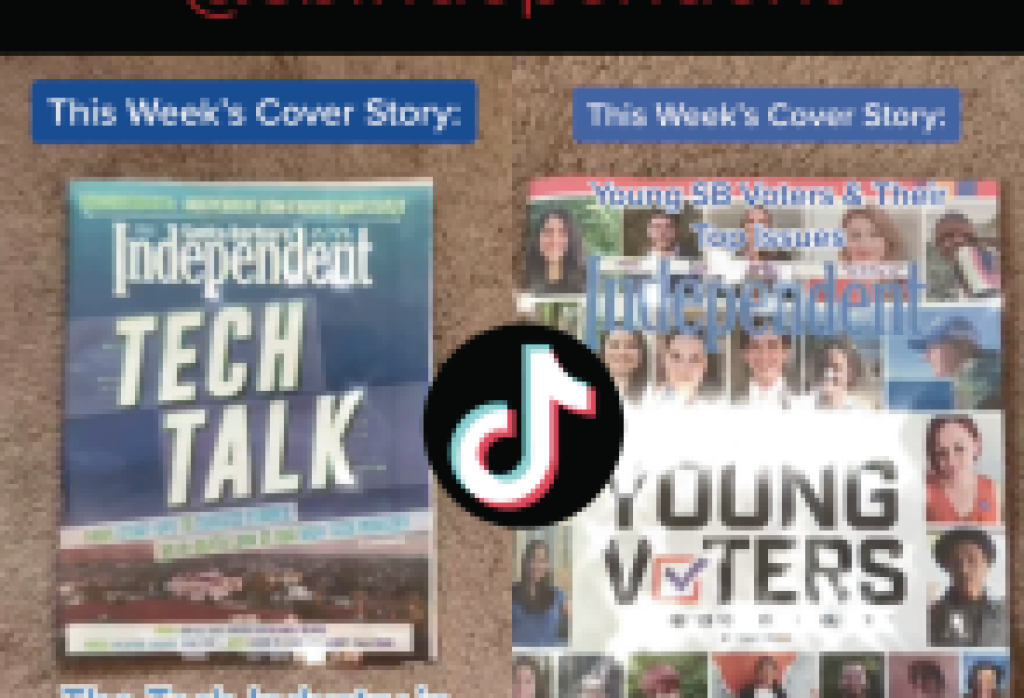 It’s Time for TikTok at the ‘Santa Barbara Independent’