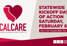 Santa Barbara Activists to Host Car Caravan Demanding Guaranteed Health Care in California – Saturday, February 6