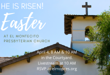 Livestream Easter at El Montecito Presbyterian Church