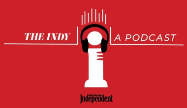 The Indy, Ep. 1: Women-Powered Art and New Restaurants in Santa Barbara