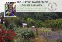 Holistic Gardener: Course Overview Online