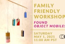 Family Friendly Workshop | Found Object Mobiles