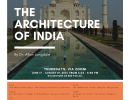 A Summer Zoom Lecture Series: The Architecture of India
