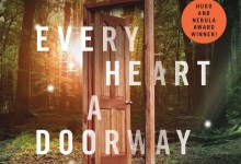 Indy Book Club’s June Selection: ‘Every Heart a Doorway’