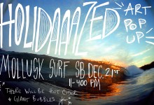 Holiday Art Pop-up at Mollusk!