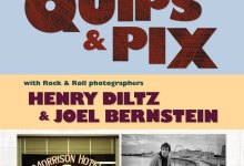 CANCELED – Quips and Pix w/Henry Diltz & Joel Bernstein – CANCELED