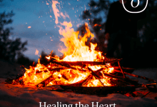 Healing the Heart Women’s Fire Circle Retreat