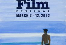37th Annual S.B. International Film Festival (SBIFF) – March 2-12, 2022