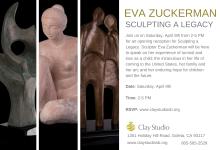 Eva Zuckerman Sculpting a Legacy Opening Reception