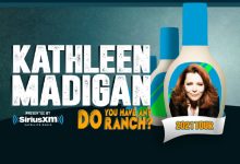 Kathleen Madigan: Do You Have Any Ranch?