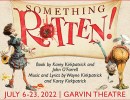 The Theatre Group at SBCC: “Something Rotten!” The Musical