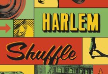 Indy Book Club’s September Selection: ‘Harlem Shuffle’ by Colson Whitehead