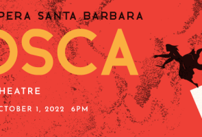 Opera Santa Barbara presents TOSCA