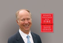 UCSB Arts & Lectures presents David Gergen: Hearts Touched with Fire: How Great Leaders are Made