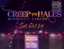 Creep the Halls: Midnight Circus at the Museum (Adults Only)