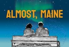 Rubicon Theatre Presents “Almost, Maine”