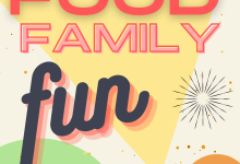 Food, Family, Fun!!!