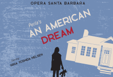 Opera Santa Barbara presents “An American Dream”