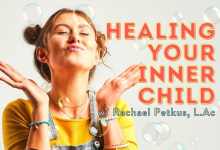 Healing Your Inner Child with Rachel Petkus