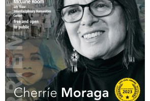 Luis Leal Award for Distinction in Chicano/Latino Literature: Cherríe Moraga