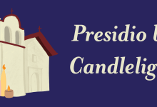 Presidio by Candlelight