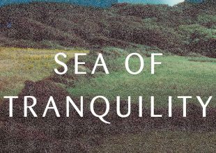 Review | ‘Sea of Tranquility’ by Emily St. John Mandel