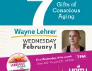 The 7 Gifts of Conscious Aging w/ Wayne Lehrer