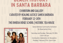 Healing Justice SB and The Riviera Ridge School Hosts Santa Barbara Black History Exhibition