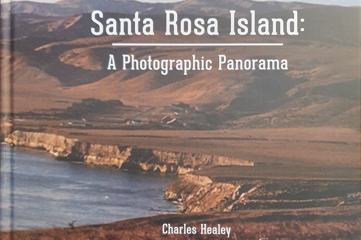 Santa Rosa Island’s Hidden Past - The Santa Barbara Independent